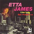Etta James - Live From San Francisco album
