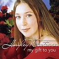 Hayley Westenra - My Gift To You album