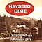 Hayseed Dixie - A Hillbilly Tribute To Mountain Love album
