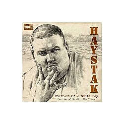 Haystak - Portrait Of A White Boy альбом