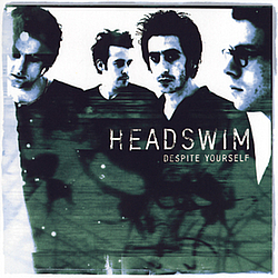 Headswim - Despite Yourself альбом