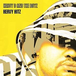 Heavy D &amp; The Boyz - Heavy Hitz album
