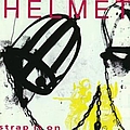 Helmet - Strap It On альбом