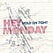 Hey Monday - Hold On Tight альбом