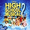 High School Musical Cast - High School Musical 2 album