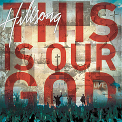 Hillsong - This Is Our God альбом