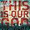 Hillsong - This Is Our God album