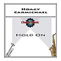 Hoagy Carmichael - Hold On album