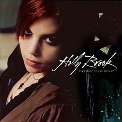 Holly Brook - Like Blood Like Honey альбом