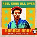 Horace Andy - Feel Good All Over: Anthology 1970-1976 album