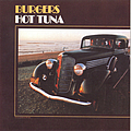 Hot Tuna - Burgers album