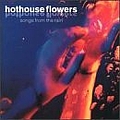 Hothouse Flowers - Songs From The Rain альбом