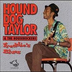 Hound Dog Taylor - Freddie&#039;s Blues album
