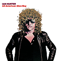 Ian Hunter - All American Alien Boy album