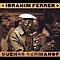 Ibrahim Ferrer - Buenos Hermanos альбом