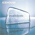 Icehouse - Meltdown альбом