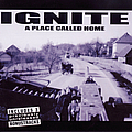 Ignite - A Place Called Home album