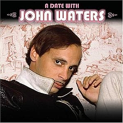 Ike &amp; Tina Turner - A Date With John Waters album
