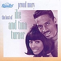 Ike &amp; Tina Turner - Proud Mary: The Best Of Ike &amp; Tina Turner альбом