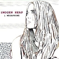 Imogen Heap - I Megaphone альбом