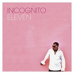 Incognito - Eleven album