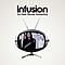Infusion - Six Feet Above Yesterday album