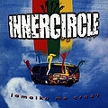 Inner Circle - Jamaika Me Crazy альбом