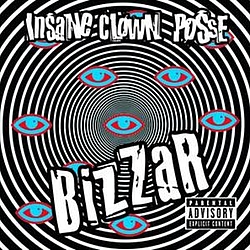 Insane Clown Posse - Bizzar album