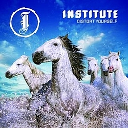 Institute - Distort Yourself album