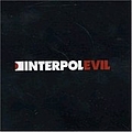 Interpol - Evil - EP album