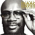 Isaac Hayes - Ultimate Isaac Hayes - Can You Dig It? альбом