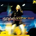 Israel &amp; New Breed - Live From Another Level album