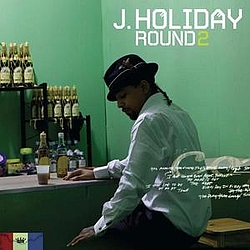 J. Holiday - Round 2 album
