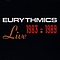 Eurythmics - Eurythmics Live 1983-1989 [Live] альбом