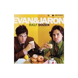 Evan &amp; Jaron - Half Dozen album