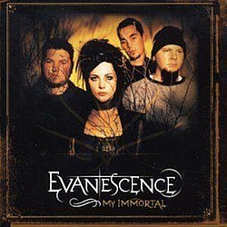 Evanescence - My Immortal [Single] альбом