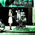 Evans Blue - The Pursuit Begins When This Portrayal Of Life Ends album
