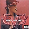 Eve - Who&#039;s That Girl? album