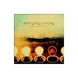 Everyday Sunday - Anthems For The Imperfect album