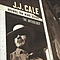 J.J. Cale - Anyway The Wind Blows: The Anthology album