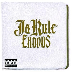 Ja Rule - Exodus альбом