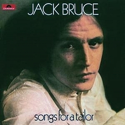 Jack Bruce - Songs For A Tailor album