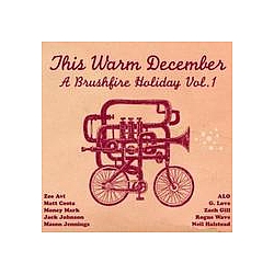 Jack Johnson - This Warm December: Brushfire Holiday&#039;s, Vol. 1 album