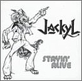 Jackyl - Stayin&#039; Alive album