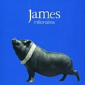 James - Millionaires album