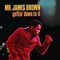 James Brown - Gettin&#039; Down To It album