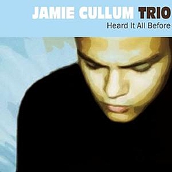 Jamie Cullum - Heard It All Before альбом