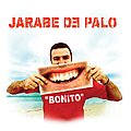 Jarabe De Palo - Bonito альбом