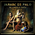 Jarabe De Palo - De Vuelta Y Vuelta альбом