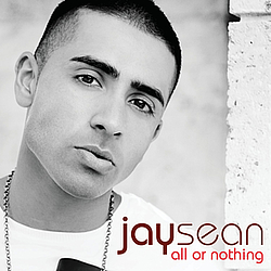 Jay Sean - All Or Nothing альбом